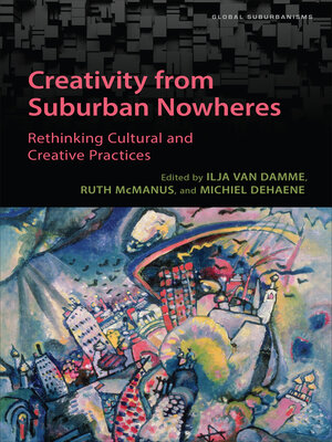 cover image of Creativity from Suburban Nowheres